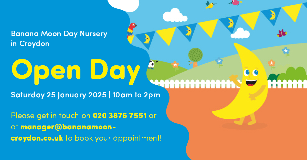 Banana Moon Day Nursery in Croydon Announces Open Day Event on Saturday, 25th January 2025